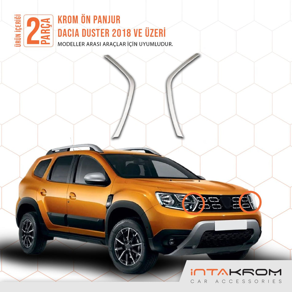 Dacia Duster Krom Ön Panjur Çıtası 2018 ve Üzeri 2 Parça