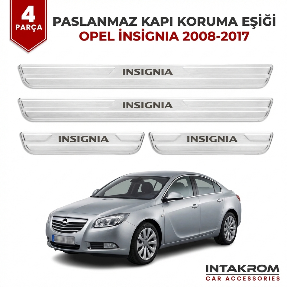 Opel İnsignia A 2008-2017 Uyumlu Satine Krom Kapı Koruma Eşiği 4 Parça