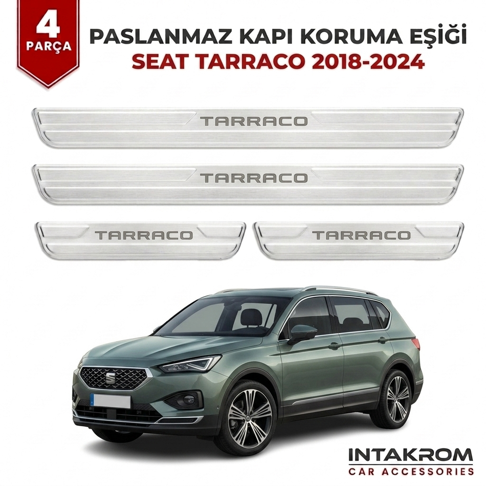 Seat Tarraco 2018-2024 Uyumlu Satine Krom Kapı Koruma Eşiği 4 Parça