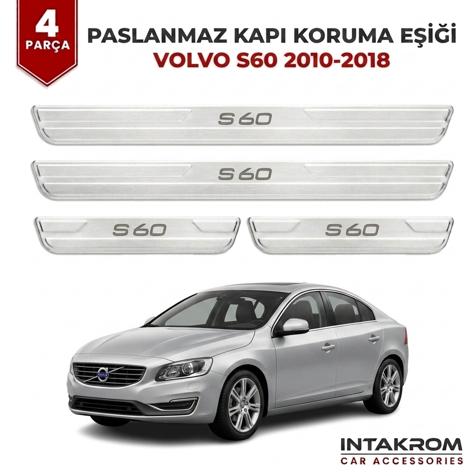 Volvo S60 2010-2018 Uyumlu Satine Krom Kapı Koruma Eşiği 4 Parça