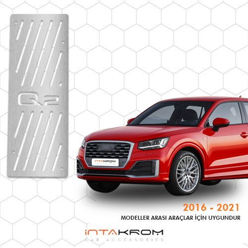 Audi Q2 Krom Ayak Dinlendirme Pedalı - 2016 > Üzeri